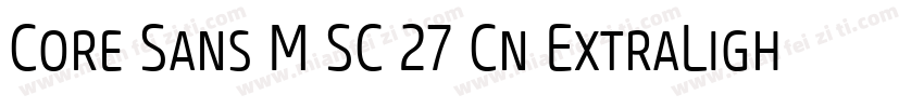 Core Sans M SC 27 Cn ExtraLight Ita字体转换